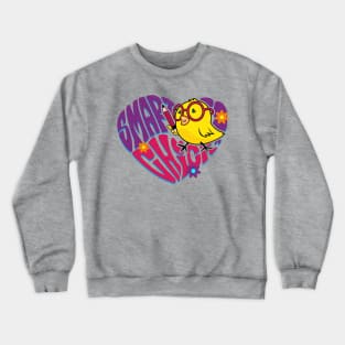 Smart Chick Crewneck Sweatshirt